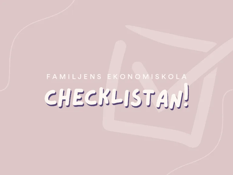 Checklistan för föräldrar om ekonom
